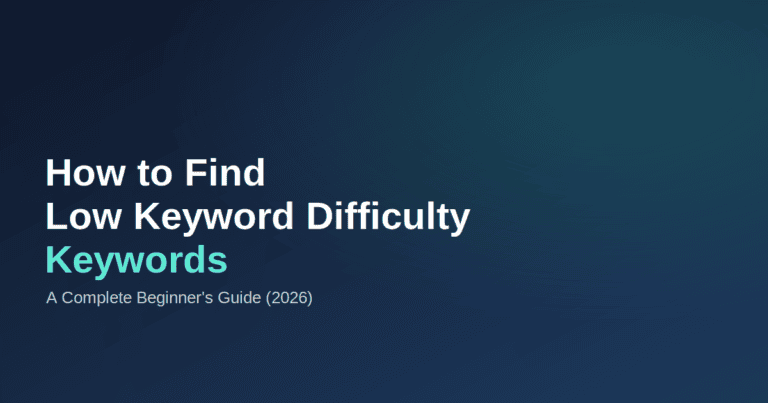 How to find low-keyword-difficulty keywords — beginner's SEO guide dashboard